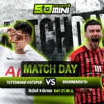 วิเคราะห์บอล วันนี้ 9/3/68 สเปอร์ส vs บอร์นมัธ