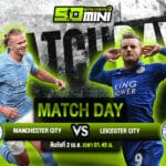 วิเคราะห์บอล วันนี้ 2/4/68 แมนฯซิตี้ vs เลสเตอร์